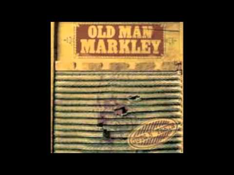 Old Man Markley - Song Songs