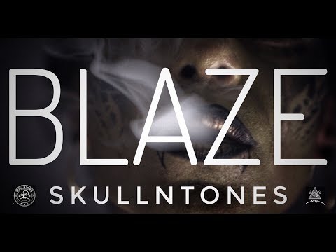 SKULL N TONES :  BLAZE