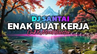 Download lagu DJ SLOW FULL BASS🔥 DJ SLOW ENAK BANGET | COCOK BUAT KERJA DAN SANTAI | KERJA JADI FOKUS NONSTOP mp3 Download lagu DJ SLOW FULL BASS🔥 DJ SLOW ENAK BANGET | COCOK BUAT KERJA DAN SANTAI | KERJA JADI FOKUS NONSTOP mp3