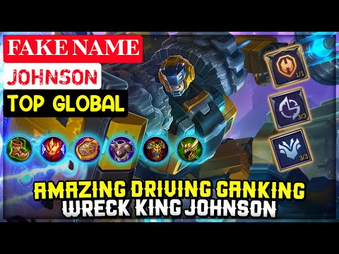 Amazing Driving Ganking - Top Global Johnson By Fake Name  - Mobile Legends