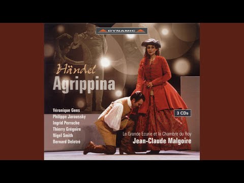 Agrippina, HWV 6: Act III Scene 11: Cotanto oso Poppea? (Agrippina, Nerone)