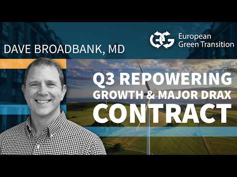 Q3 Wind Services Progress, Repowering Pipeline & Drax ...