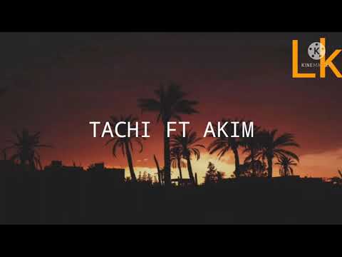 Tachi X @Akim - Movie (Video Letra)