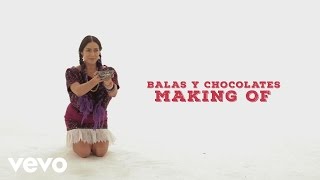 Lila Downs - Balas y Chocolate (Detrás de Cámaras)