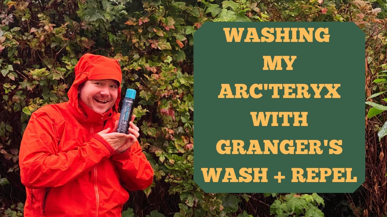 How to wash an Arc'teryx jacket - Granger's Wash & Repel