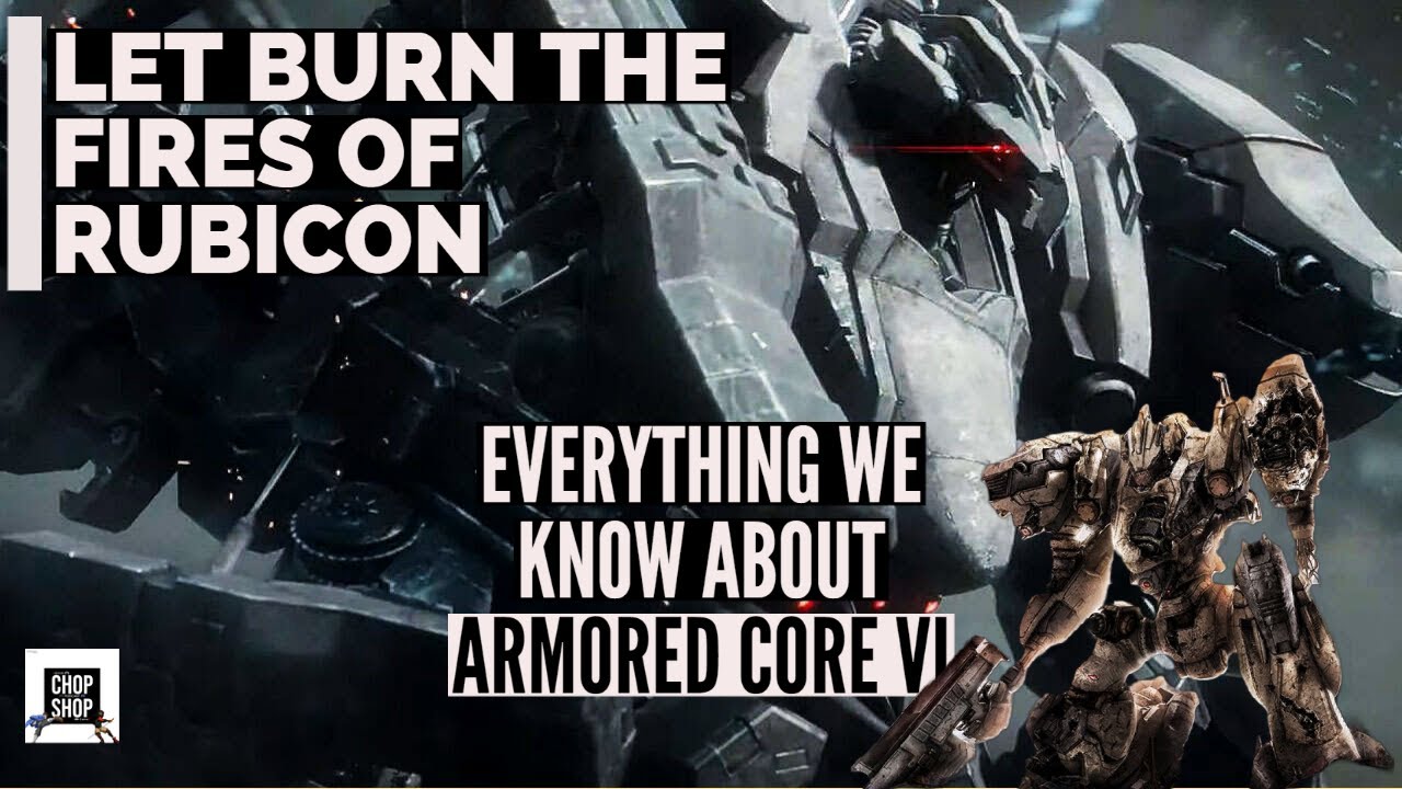 ARMORED CORE VI: What to Expect in FromSoftware's Newest Title