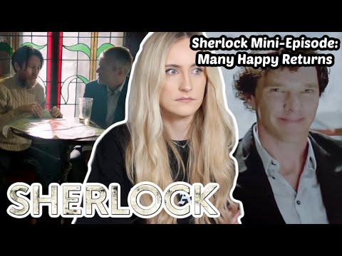 *I Did It* Sherlock Mini-Episode: Many Happy Returns Reaction