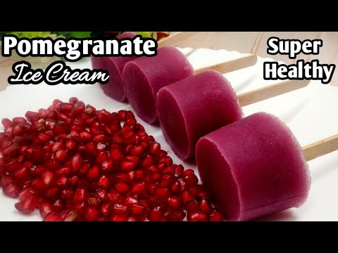 Pomegranates Popsicle Recipe |How to Make Ice Cream | अनार से बनाए सुपर टैस्टी आइसक्रीम #icecream