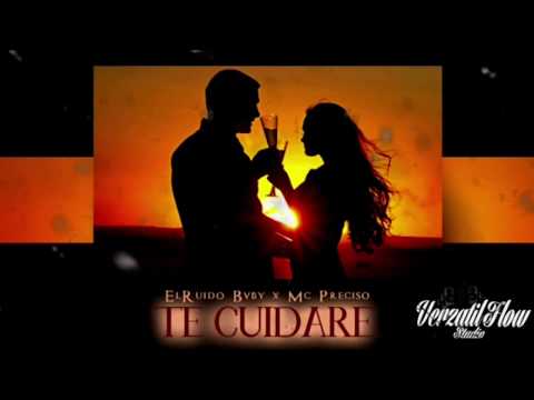 Mc Preciso x Elruido BVBY x Te Cuidare x Verzatilflowstudio