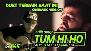 Download lagu P4L1NG K3REN, DUET TERBAIK SAAT INI -  TUM HI HO || ALIP BATA FEAT OMAR ESA mp3