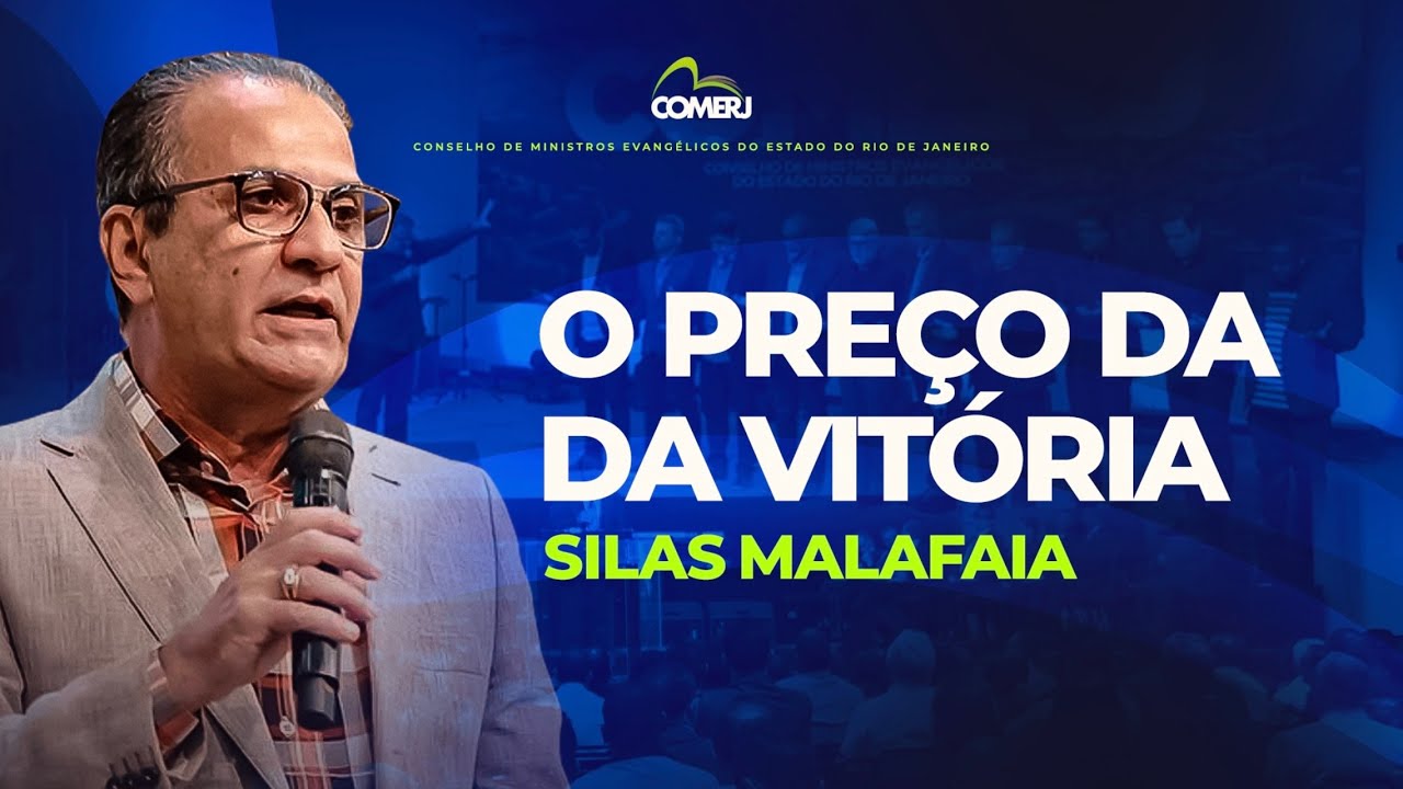 O PREÇO DA VITÓRIA - Silas Malafaia