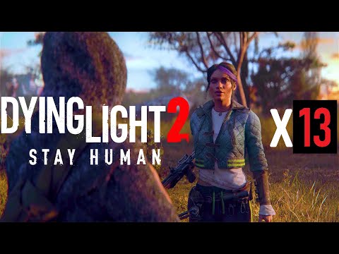 Dying Light 2 X13 Gameplay | Story Quest | Time To Finish Waltz