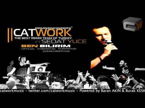 Catwork Remix Engineers Ft.Sedat Yüce - Ben Bilirim (2013)