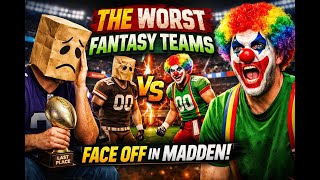 The Last Place Fantasy Matchup in Madden 26