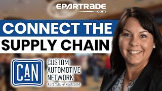Custom Automotive Network Continues to Connect Supply Chain