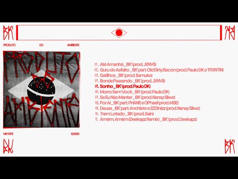 BK’ (prod. Paulo DK) - Sonho (Visualizer)
