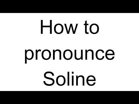 How to Pronounce Soline (French)