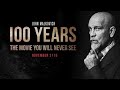 100 Years The Movie You Will Never See | Nov 2115