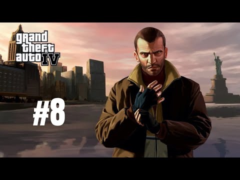 Grand Theft Auto IV (Gameplay & Walkthrough) Part 8