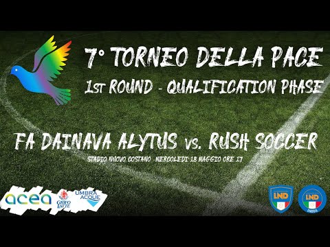 7° Torneo della Pace - 1st Round - Qualification phase - FA Dainava Alytus vs. Rush Soccer