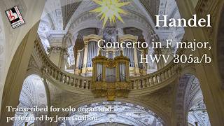 Download lagu Handel: Organ Concerto in F major, HWV 305a/b | Transcr. for solo organ and performed by J. Guillou mp3