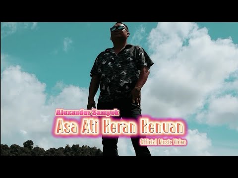 Asa Ati Keran Kenuan-Alexander Sampok (OMV) 2k