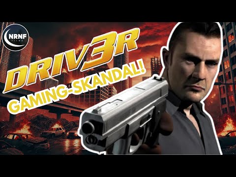 Der Größte Gaming-Skandal der 2000er – Die Wahre Geschichte von Driver 3
