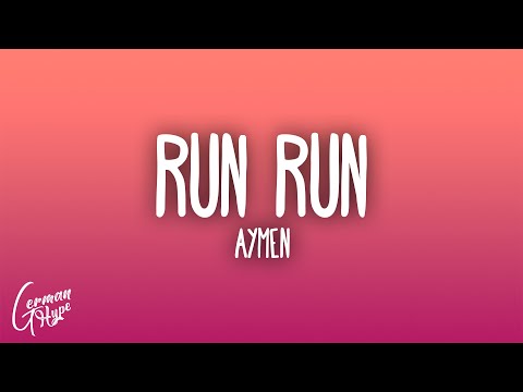 Aymen - Run Run