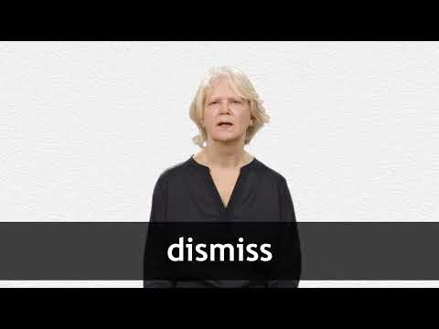DISMISS definition in American English