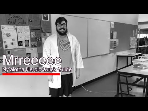 Ny'alotha Heroic Dps Quick Guide