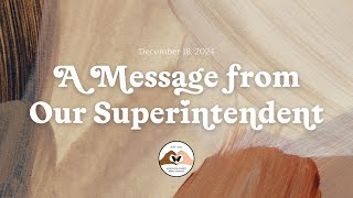 Superintendent's Message - December 18, 2024