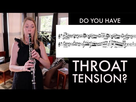 5 Signs You have Throat Tension, and 5 Ways to Fix it | Berlioz Clarinet Excerpt
