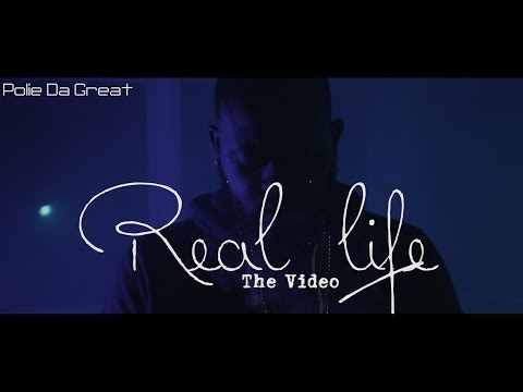 Polie Da Great Presents REAL LIFE | Shot By CEF