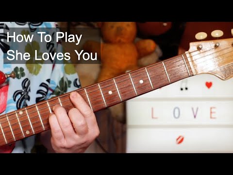 'She Loves You' The Beatles Guitar Lesson