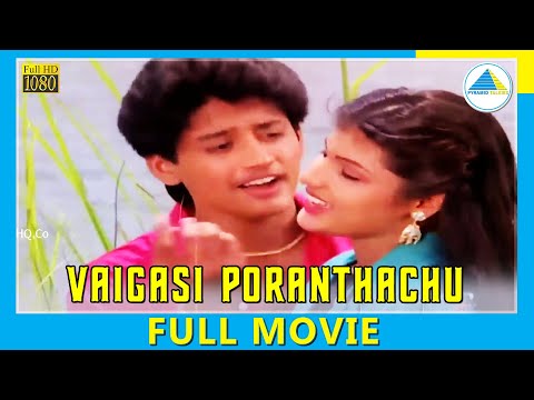 vaigasi poranthachu video song vaigasi poranthachu video song