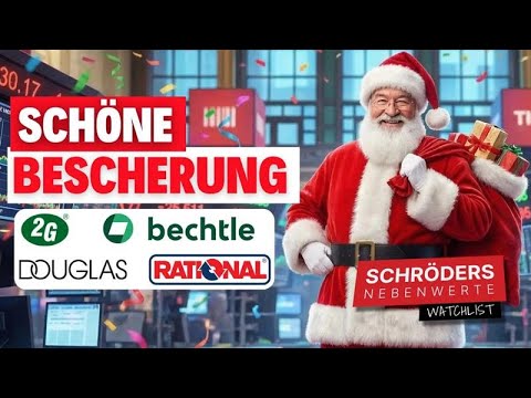 Schröder's small-cap watchlist: 2G Energy, Bechtle, Douglas, Rational, Douglas – a fine mess?