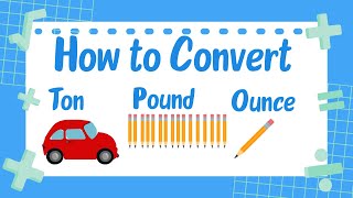 How to Convert Ounces to Pounds - Tons to Pounds - Measuring Weight in the US