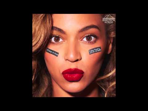 Beyoncé - Crazy in Love ( Fake That 's Uh-Oh re-edit )