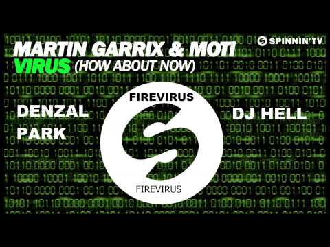 Martin Garrix & MoTi & Denzal Park & Dj Hell - FireVirus