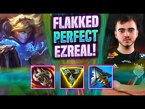 FLAKKED PERFECT GAME WITH EZREAL! - G2 Flakked Plays Ezreal ADC vs Aphelios! | Season 2022