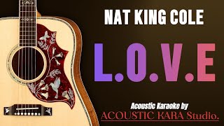 L.O.V.E - NAT KING COLE (HIGH QUALITY ACOUSTIC KARAOKE)