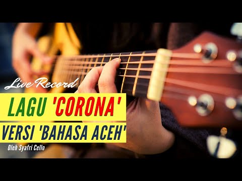 Lagu Aceh Terbaru 2020 'LAGU CORONA' by Syafri Cello