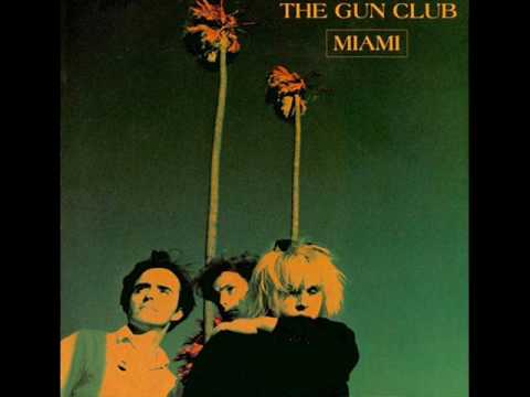 The Gun Club - 