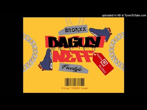 Bronxx - Baguy Neff Freestyle (Baguy Neff Riddim)22k