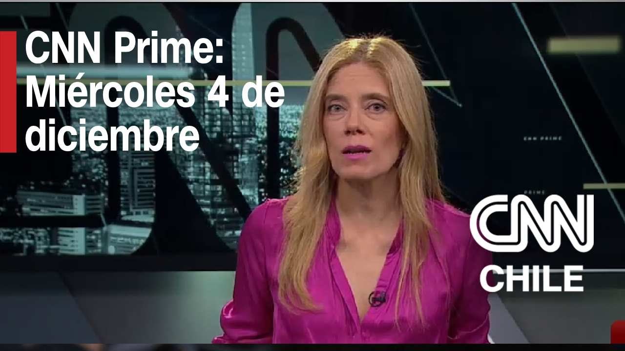 CNN Prime: Miércoles 4 de diciembre
