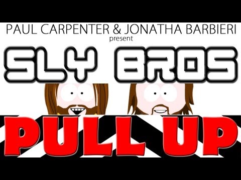 Sly Bros - Pull Up