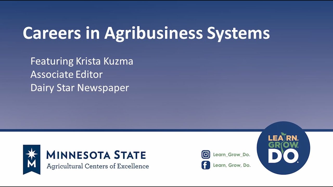 Careers in Agribusiness Systems - What Does an Ag Journalist Do?