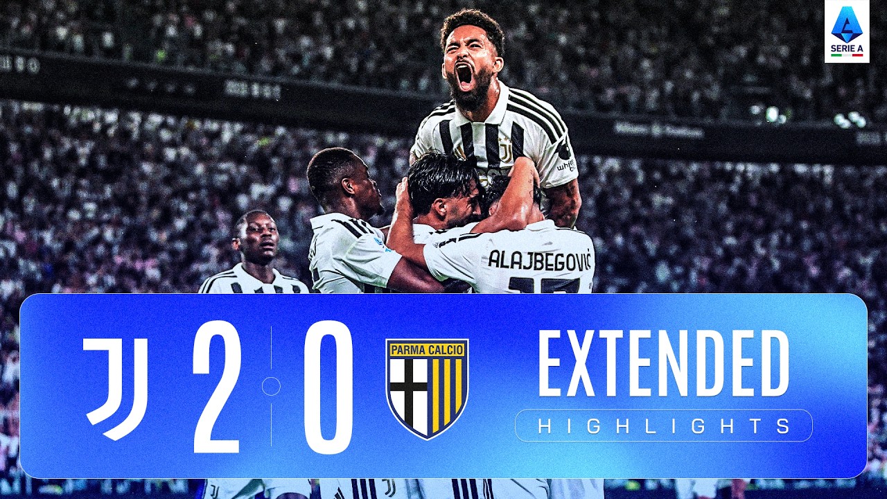 MAXI SINTESI JUVENTUS-PARMA 2-0 | EXTENDED HIGHLIGHTS | SERIE A ENILIVE 2026/27