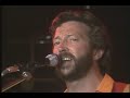 Eric Clapton Live At Montreux 1986 FULL