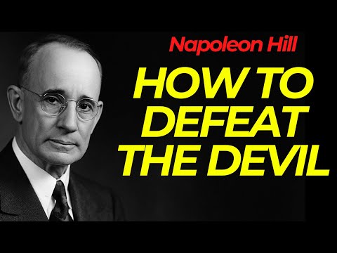 How to Defeat the Devil Controlling Your Mind (Napoleon Hill's Forbidden Interview)
